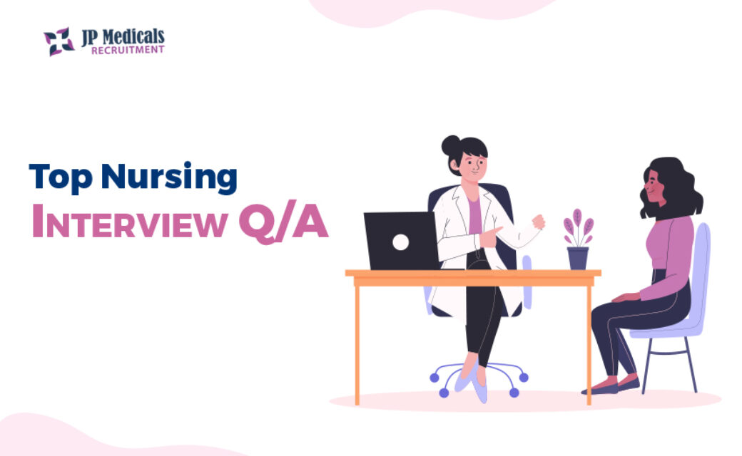 [Checkout 2024] Top Nursing Interview Q/A