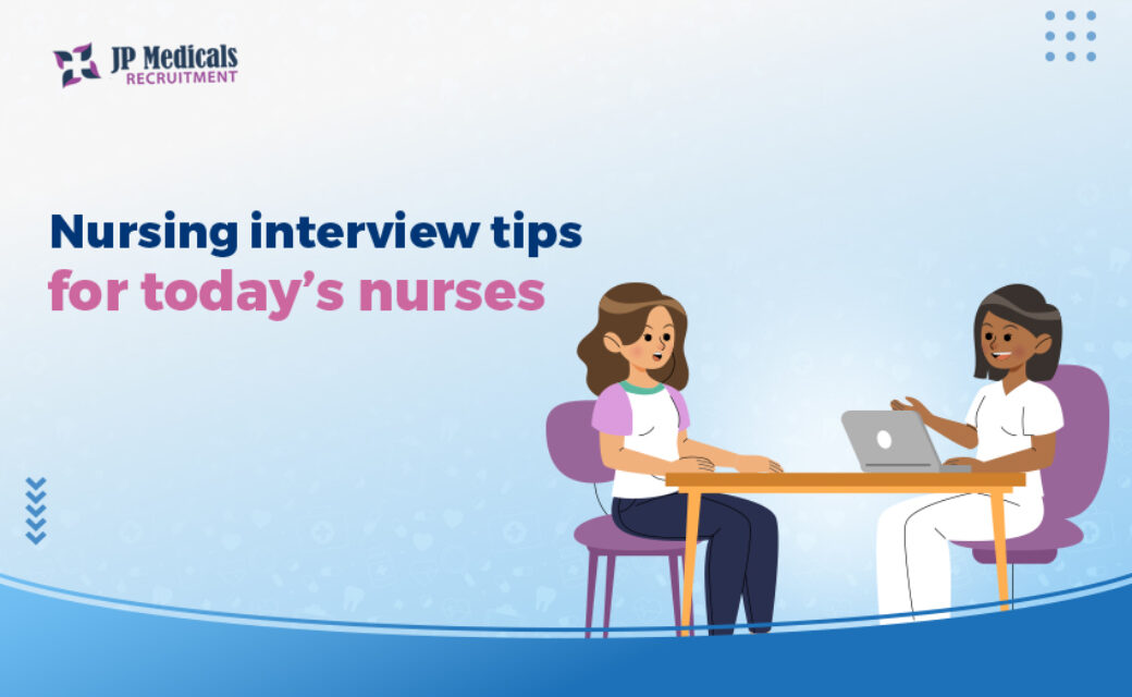 2024 Nursing interview tips for today’s nurses