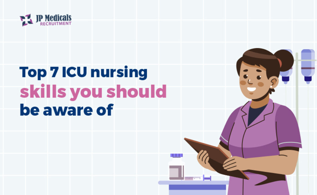 2024 Top 7 ICU nursing skills you should be aware of