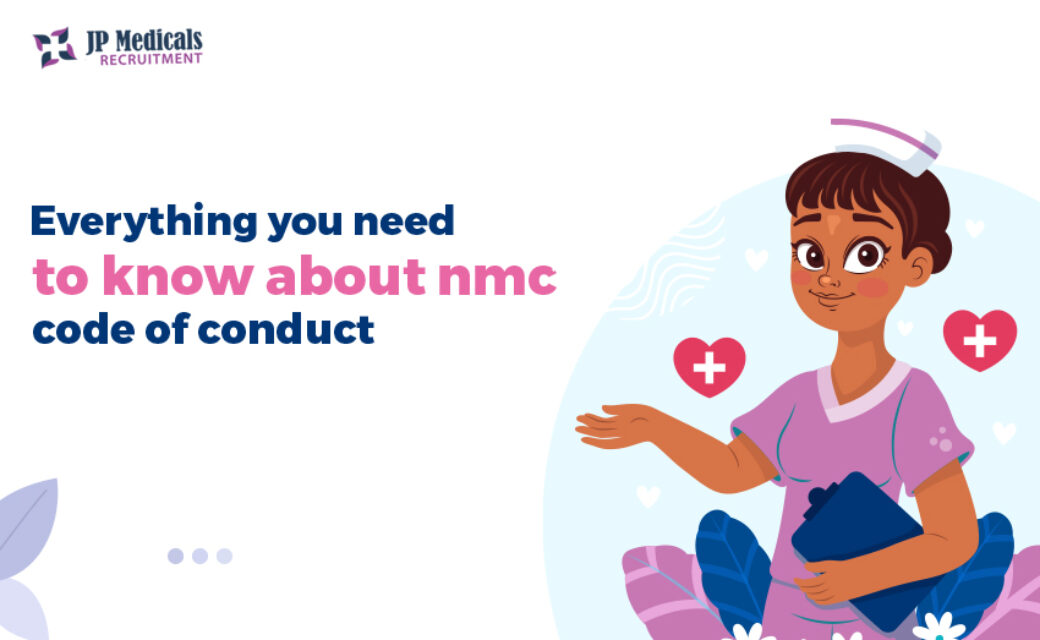 2024 Everything you need to know about NMC code of conduct