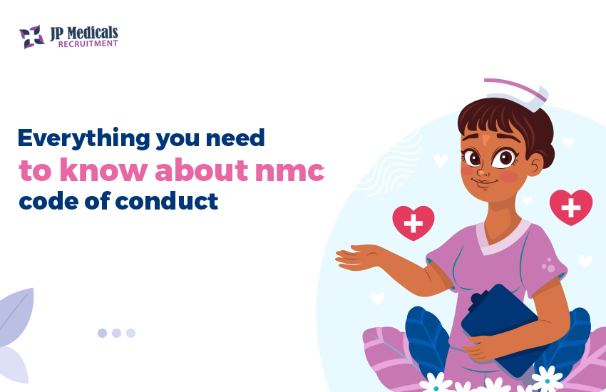 2024 Everything you need to know about NMC code of conduct