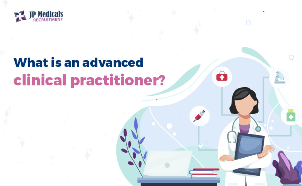 What is an advanced clinical practitioner?