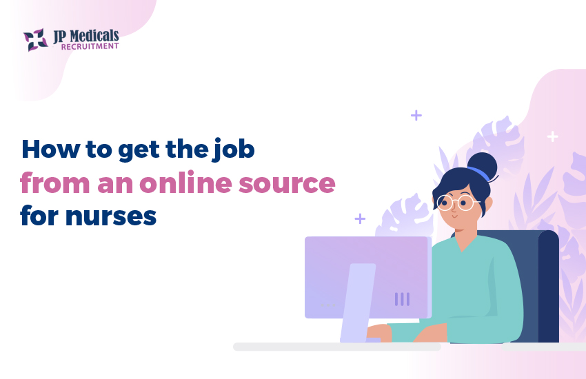 How to get the job from an [online source for nurses 2024]