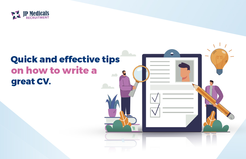 Quick and effective tips on how to write a great CV.