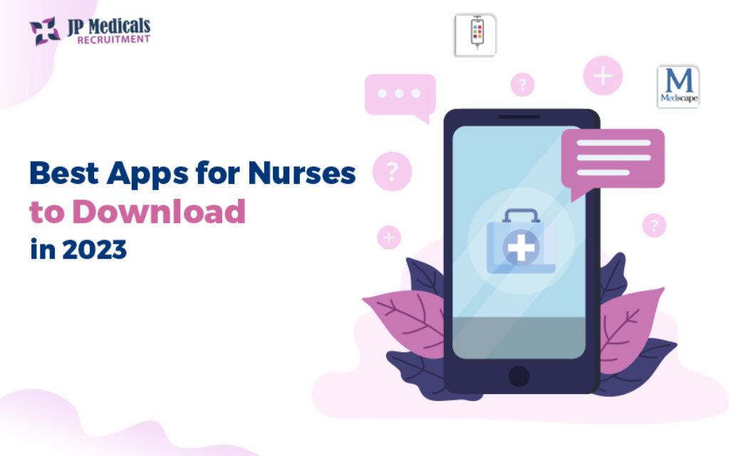 Best Apps for Nurses to Download in 2023