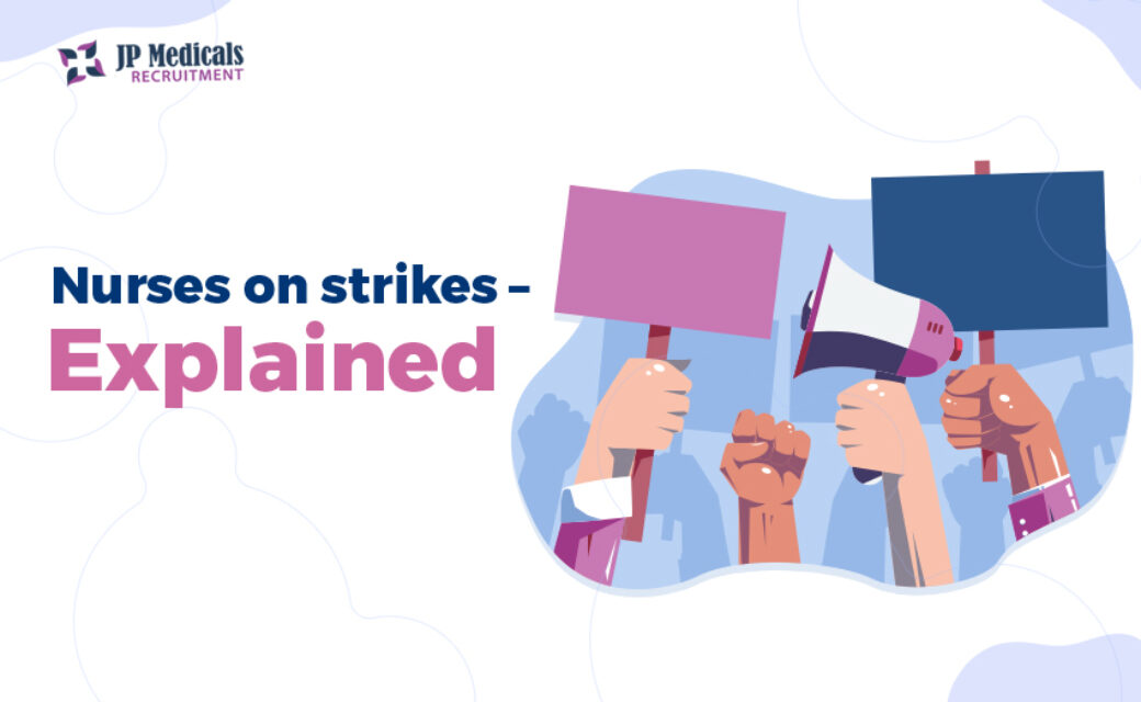 Nurses on strikes – Explained