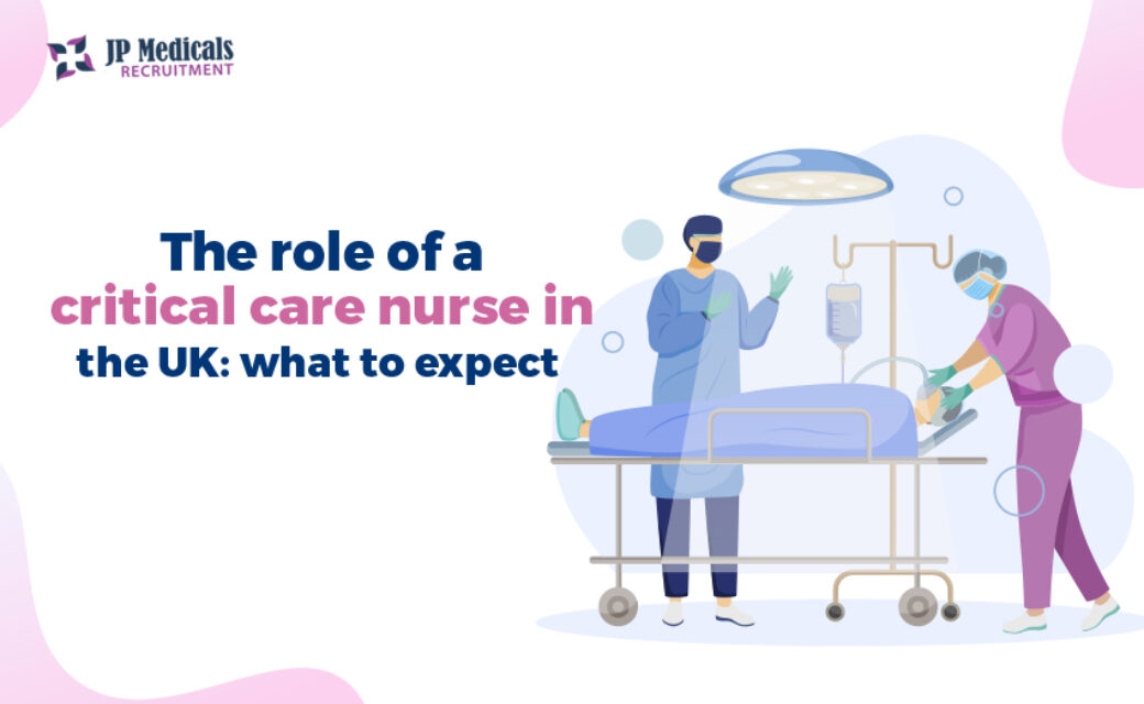 The role of a critical care nurse in the UK: what to expect