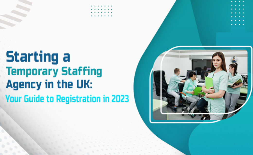 Temporary Staffing Agency Registration in UK