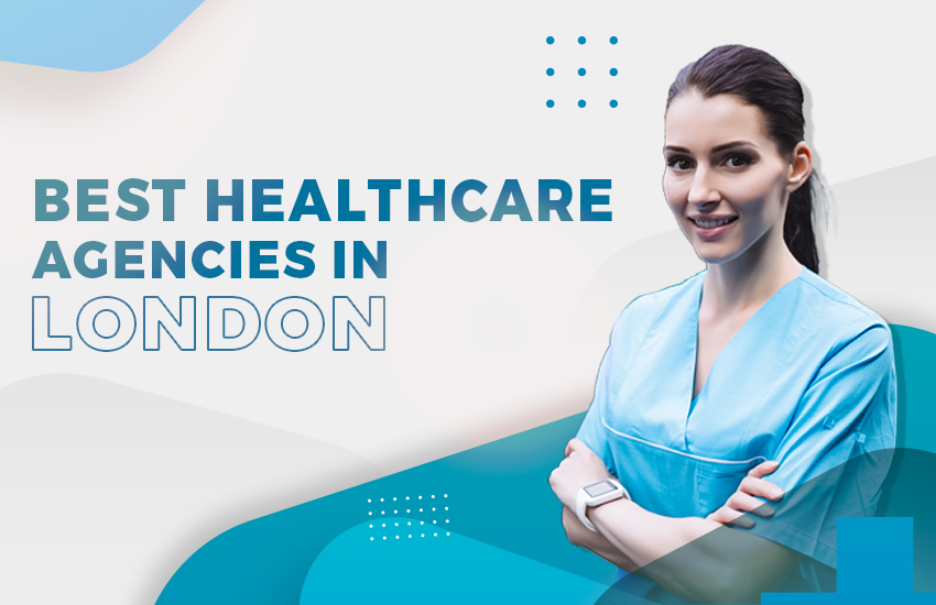 Which is the best healthcare agencies in London online?
