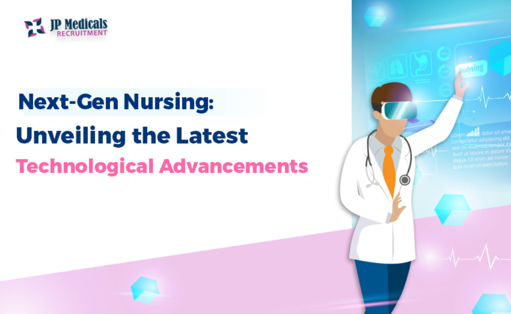 2024 Technological Advancements in Nursing – What’s New and Next Nursing Technology